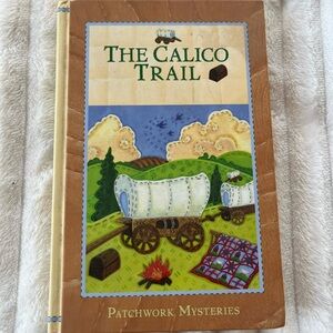 The Calico Trail Patchwork Mysteries Vol 22 Hardcover Kristin Eckhard Guidepost